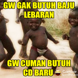 Gambar2 Lucu Meme Baju Lebaran Idul Fitri 2016 yang Gokil Abis