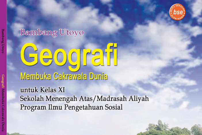Geografi Kelas 11 SMA/MA - Bambang Utoyo