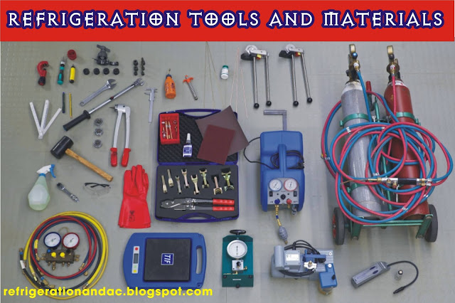 REFRIGERATION TOOLS AND MATERIALS