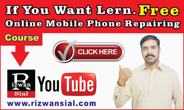 free online mobile repairing course with rizwan sial