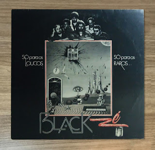 Black Ze "So Para Os Loucos... So Para Os Raros..." 1975 Brazil Psych Hard Rock