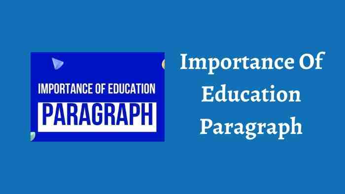 Importance Of Education Paragraph