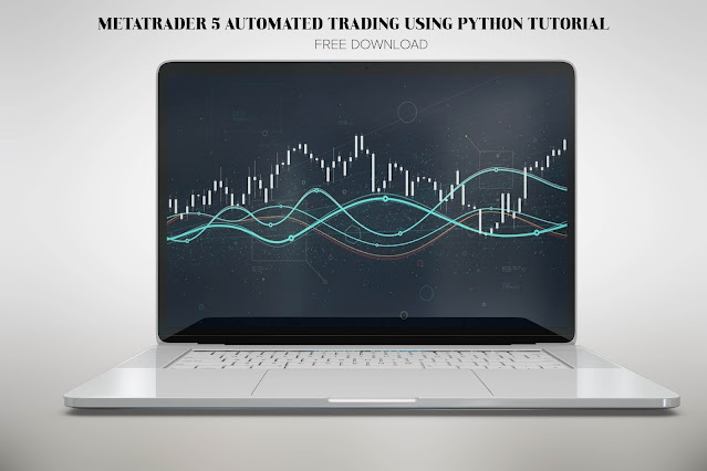 MetaTrader 5 Automated Trading Using Python TUTORIAL