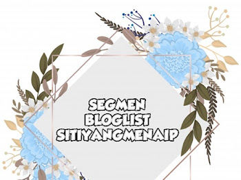 Segmen Bloglist SitiYangMenaip 1/2020