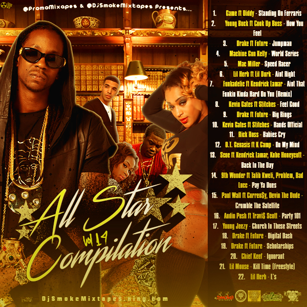 [VA Mixtape] Dj Smoke - All Star Compilation 19 via @PromoMixtapes