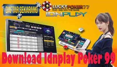 Download Idnplay Poker 99