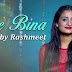 Tere Bina (Cover) Lyrics - Rashmeet Kaur
