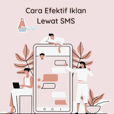 Cara efektif iklan lewat sms