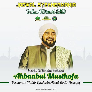 Jadwal Habib Syech Februari 2019 LENGKAP TERBARU