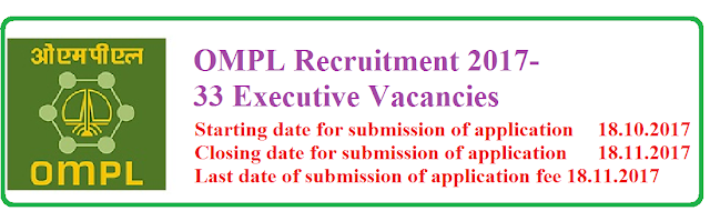 OMPL Recruitment 2017-33 Executive Vacancies