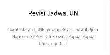 Revisi Jadwal UN Tahun 2019