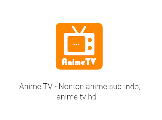 Rekomendasi Aplikasi Nonton Anime Sub Indo Terbaik