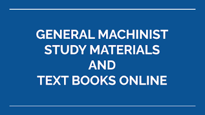 STUDY MATERIALS | GENERAL MACHINIST - LATEST SSLC - HSC - NEET - TNPSC - TRB -TET  STUDY MATERIALS AND TEXT BOOKS ONLINE | DOWNLOAD