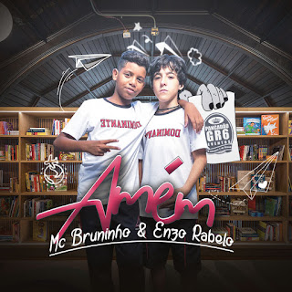 MP3 download MC Bruninho & Enzo Rabelo - Amém - Single iTunes plus aac m4a mp3