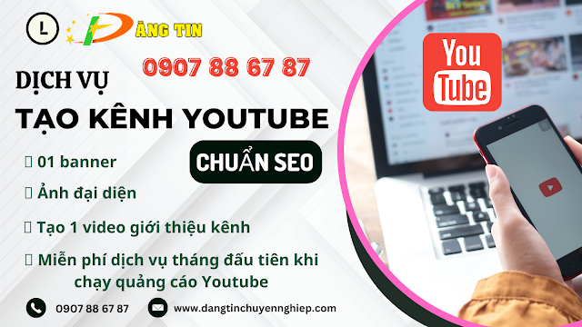 Dịch vụ thiết kế kênh YouTube chuẩn SEO chuyên nghiệp