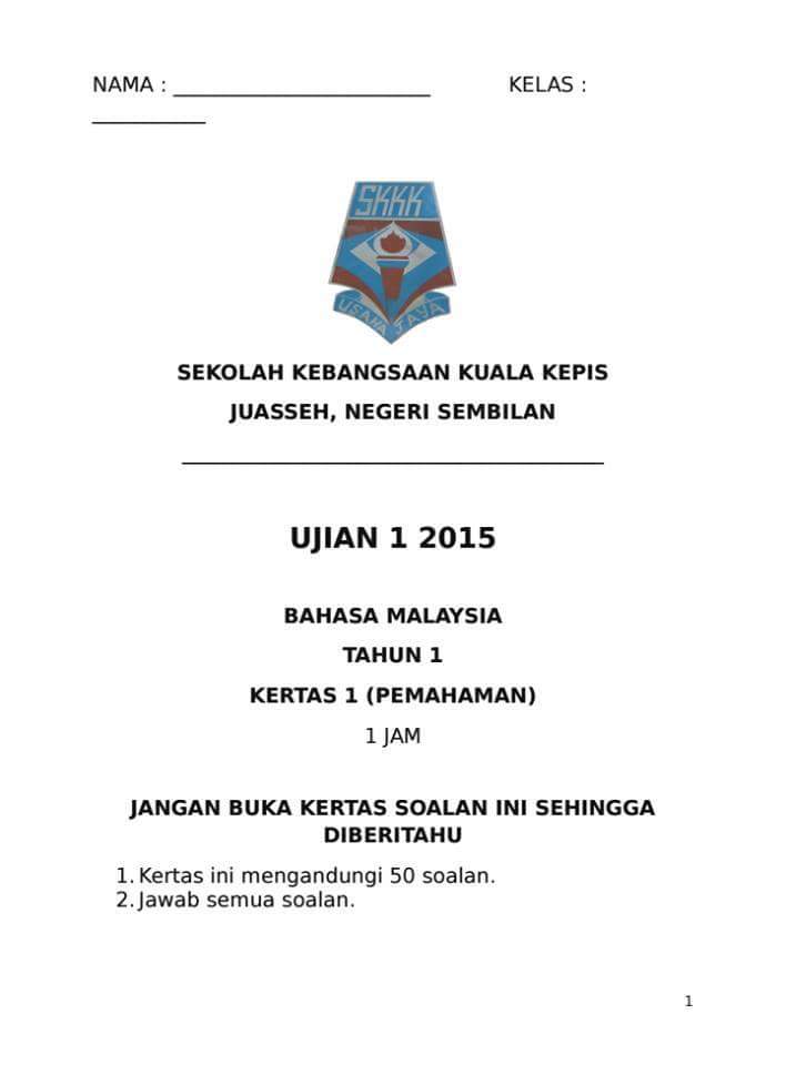 Kertas Ujian Sumatif Bahasa Melayu Ujian 1 - Pendidik2u