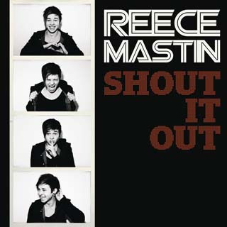 Reece Mastin – Shout It Out Lyrics | Letras | Lirik | Tekst | Text | Testo | Paroles - Source: emp3musicdownload.blogspot.com