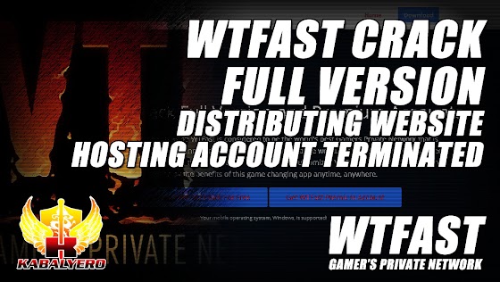 WTFast Crack Full Version, Distributing Website Free Hosting Account Terminated