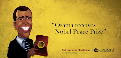 Osama receives Nobel Peace Prize. Get your eyes checked at Sankara.