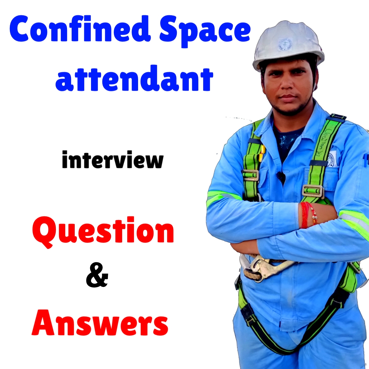 confined-space-attendent-interview-questions-answers