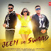 Jeen Da Swaad Lyrics - Masha Ali Ft Sachin Ahuja