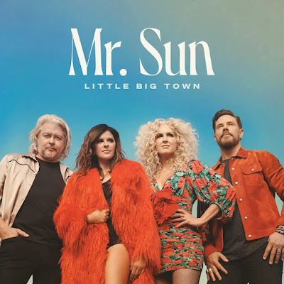 Mr Sun Little Big Town Album