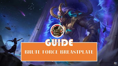 Guide Brute Force Breastplate Mobile Legends