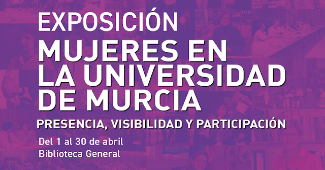 Exposición "Mujeres en la Universidad de Murcia"