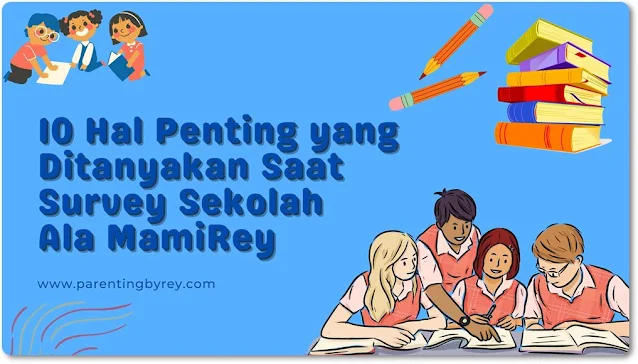 yang ditanyakan saat survey sekolah
