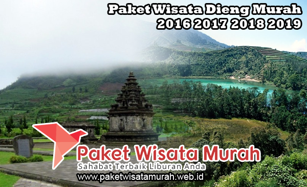  Paket Wisata Dieng Murah 2019 Promo s d 2019 