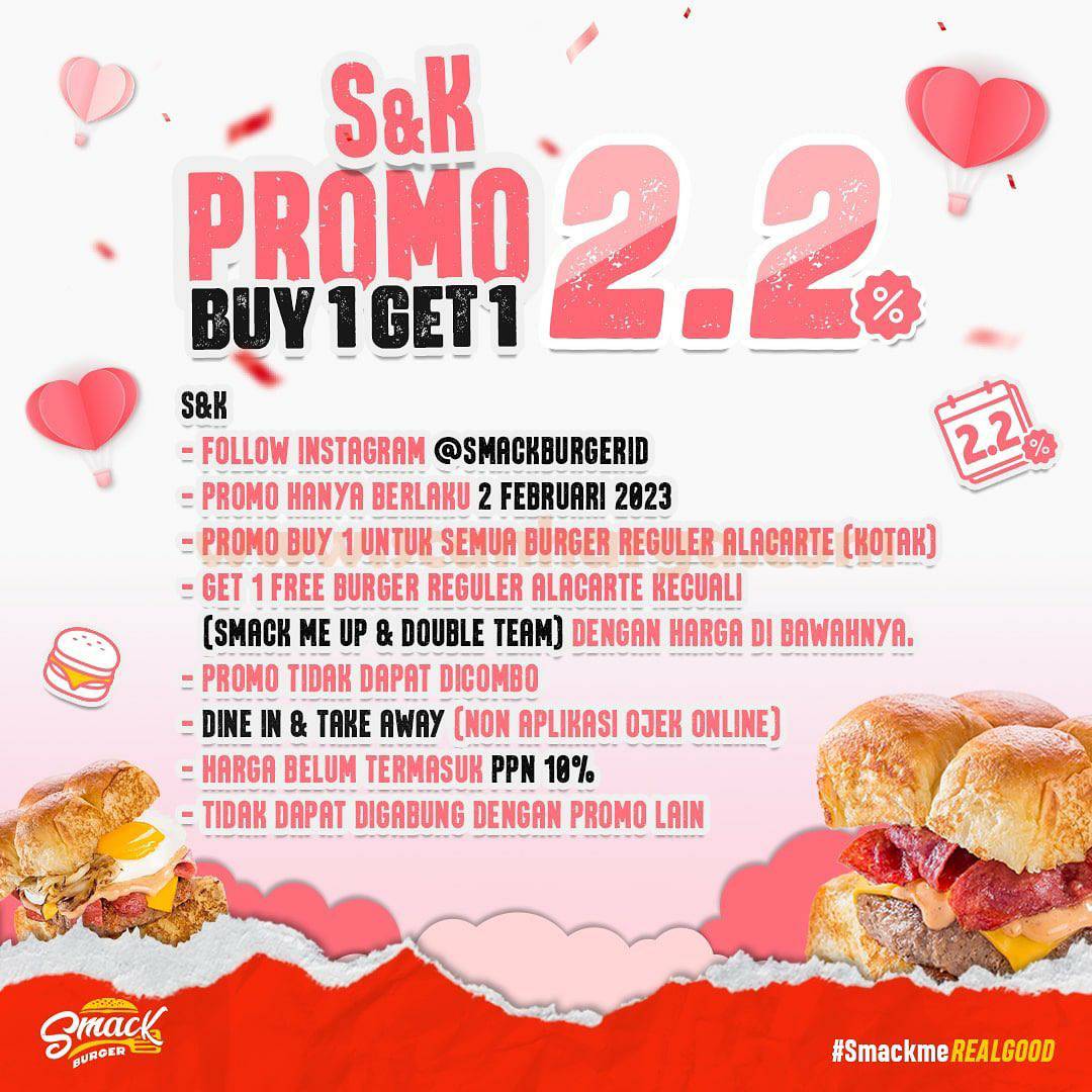 Promo SMACK BURGER 2.2 Smackin Sale - Beli 1 Gratis 1 2