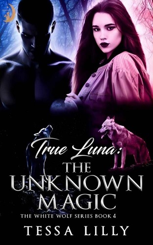 True Luna The Unknown Magic