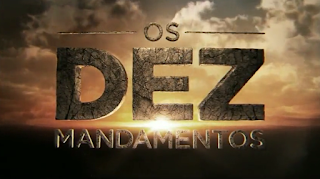 Os Dez Mandamentos capitulo 171, terça-feira, 20 de março 2018