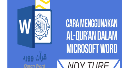 Cara Menambah Al Qur'an di Microsoft Word