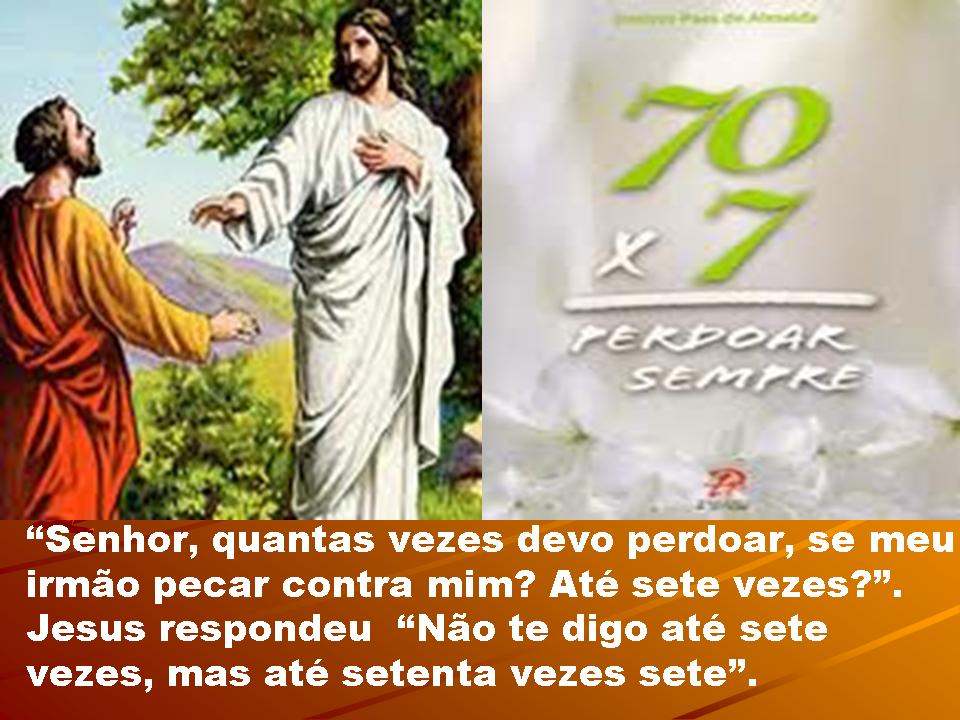 Evangelho de hoje (Mt 18,21-35) - Egídio Serpa | Egídio Serpa - Diário do  Nordeste