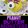 PEANUT BUTTER MONSTERS