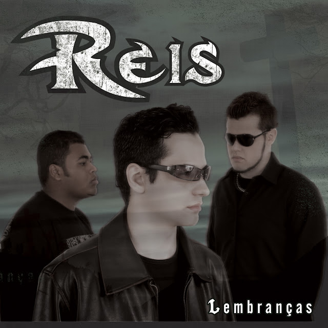 Reis - Lembranças 2007