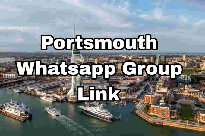 Portsmouth Whatsapp Group link ( Girls, Jobs, Business, News Groups )
