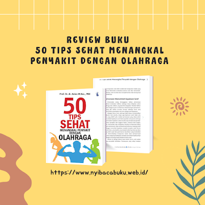 Review Buku 50 Tips Sehat Menangkal Penyakit dengan Olahraga