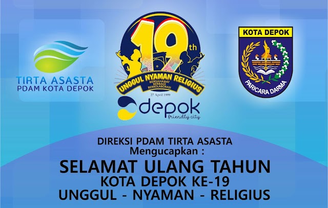 Selamat Ulang Tahun Kota Depok Ke-19