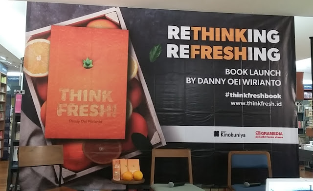 bedah buku think fresh, buku think fresh, danny oei wirianto