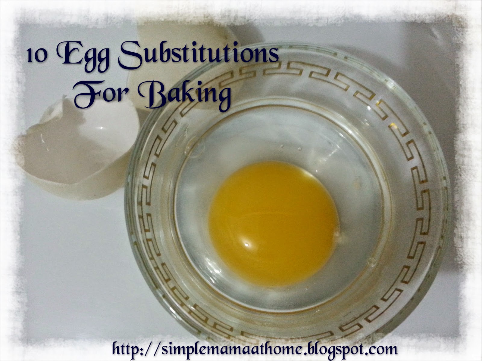 10 Egg Substitutions For Baking