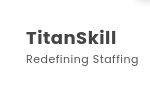 Titanskill Staffing Jobs 2022 | Project Manager