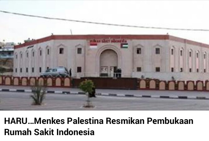 Gambar Rumah Sakit Indonesia Di Palestina. inilah 4 fakta 