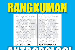 Rangkuman Bahan Antropologi Sma Kelas 12 Semester 1/2