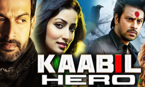 Kaabil Hero (2016) Worldfree4u - Hindi Dubbed 720p HDRip 1GB - Khatrimaza
