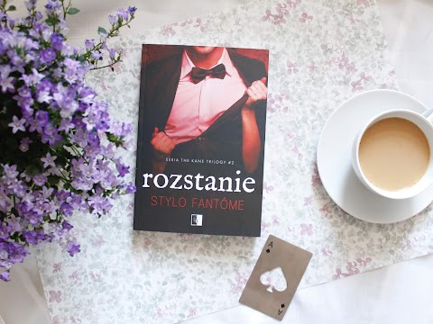 "Rozstanie" Style Fantôme, drugi tom trylogii The Kane trilogy. Wydawnictwo NieZwykłe.