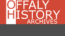 http://www.offalyhistoryarchives.com/