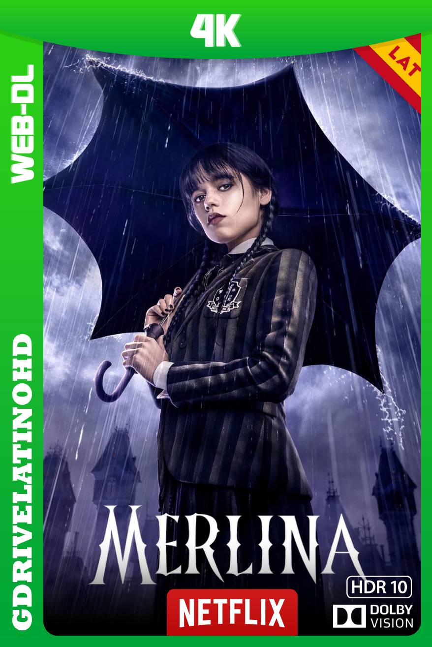 Merlina (2022) Temporada 1 [8/8] WEB-DL 4K DV HDR10 Latino-Inglés