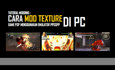 Tutorial Cara Mod Texture Game PSP Menggunakan Emulator PPSSPP Di PC